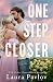 One Step Closer (Peachtree Lane Book 1)