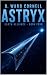 Astryx: Earth Alliance: Boo...