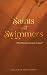 Saints and Swimmers