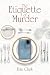 The Etiquette of Murder: A ...