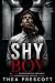 Shy Boy by Thea Prescott