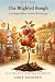 The Blighted Bough: A Larkspur Hollow Garden Club Mystery