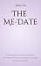The Me-Date