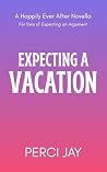 Expecting a Vacat...