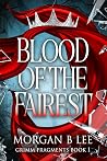 Blood of the Fairest