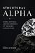 Structural Alpha: Mining, S...