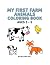My First Farm Animals Color...