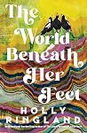 The World Beneath...