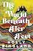 The World Beneath Her Feet