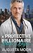 A Protective Billionaire Do...
