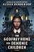 The Godfrey Home for Demoni...