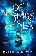 Of the Stars and Sea