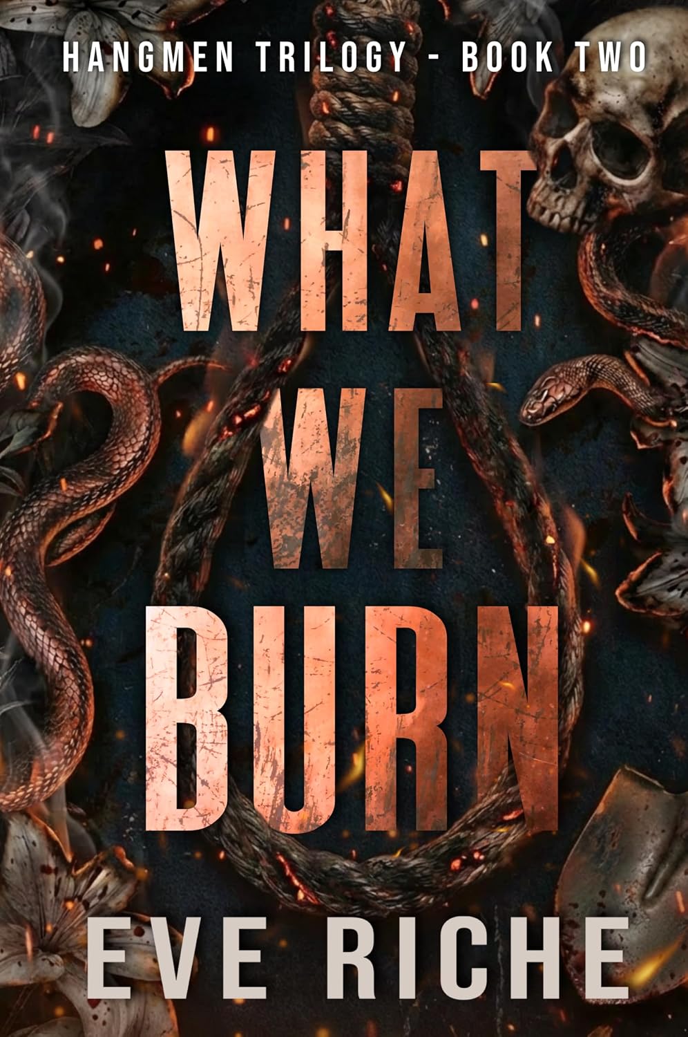 Read What We Burn (Hangmen Trilogy #2)