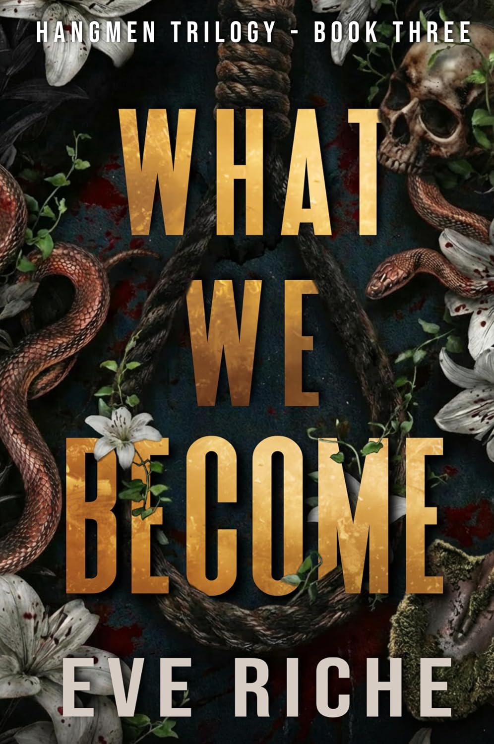 Read What We Become (Hangmen Trilogy #3)