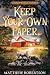 Keep Your Own Paper: A Good...