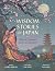 Wisdom Stories of Japan: Ta...