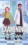 Examining the Bond