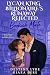 Lycan King Billionaire’s Runaway Rejected Bookish Mate by Destiny Lyre