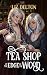 The Tea Shop at the Edge of the Wood (Cozy Cottage Series)