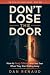 DON'T LOSE THE DOOR: How to...