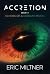Accretion: Book II: Echoes ...