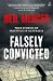 Falsely Convicted: True sto...