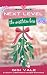 The Mistletoe Kiss (Next Le...