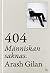 404 by Arash Gilan 404 by Arash Gilan