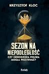 Sezon na niepodle...