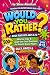 Would You Rather Book for K...