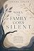 When the Family Goes Silent...