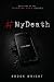 #MyDeath (The Trending Dead...