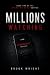 Millions Watching by Brook Wright