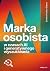 Marka osobista w czasach AI...