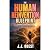 The Human Reinvention Blueprint by J.J. Quest