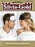 Silvia-Gold 271: Wer ist di...