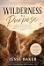 From Wilderness to Purpose:...