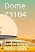 Dome 73104 (Dome Saga)