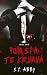 Pomsta je krvavá 1 (Mindf*ck, #1-3)