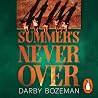 Summer's Never Over