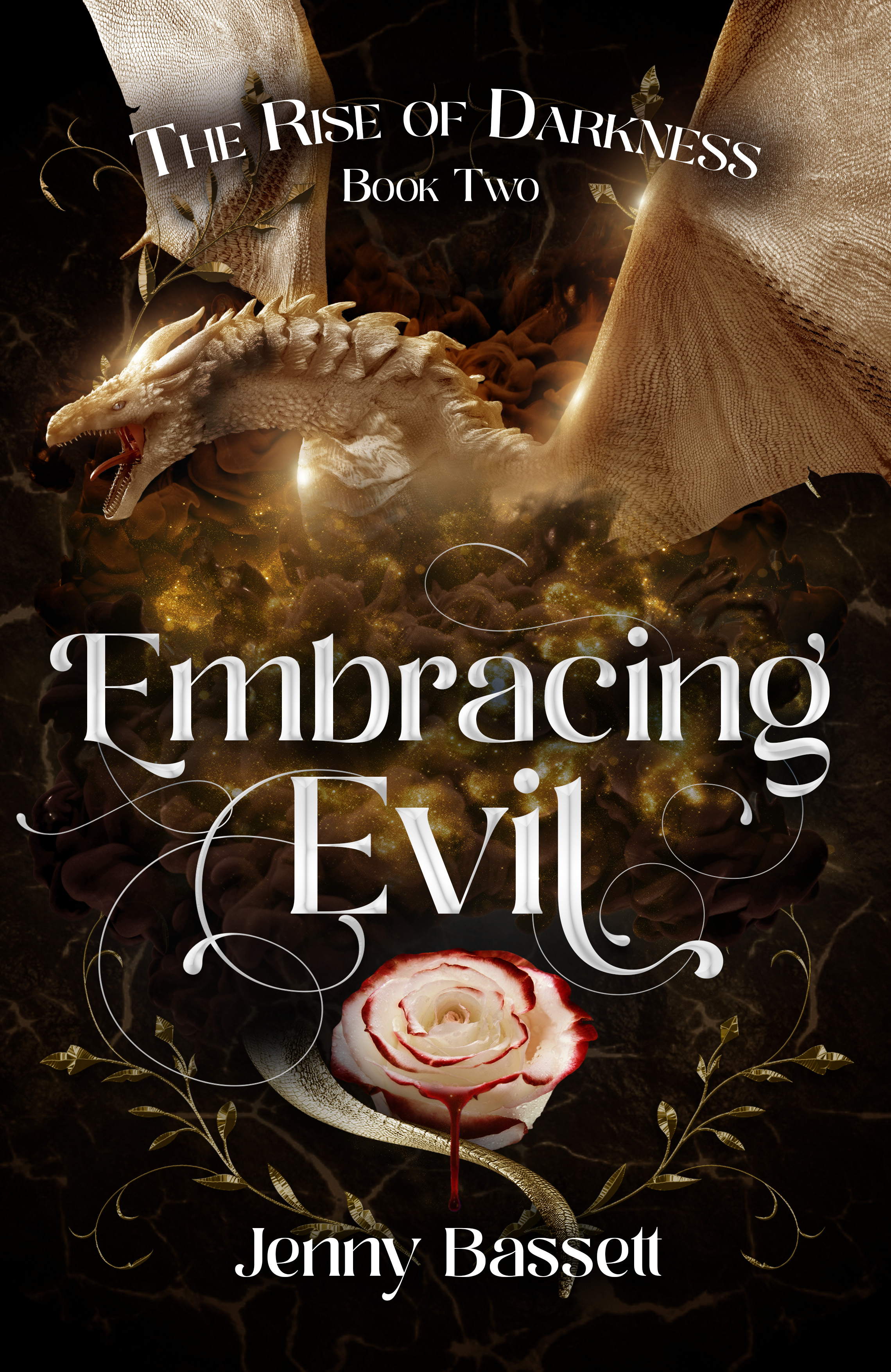Embracing Evil (The Rise of Darkness,#2)