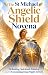 The St Michael Angelic Shie...