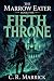 Fifth Throne: A Ruthless Li...