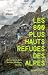 Les 800 plus hauts refuges ...