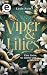Viper & Lilies – Eine Liebe...