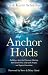 The Anchor Holds: Building ...