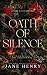 Oath of Silence: A Dark Maf...