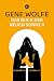 Das Buch der neuen Sonne II: Das Schwert des Liktors und Die Zitadelle des Autorachen