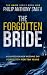 The Forgotten Bride: A twis...