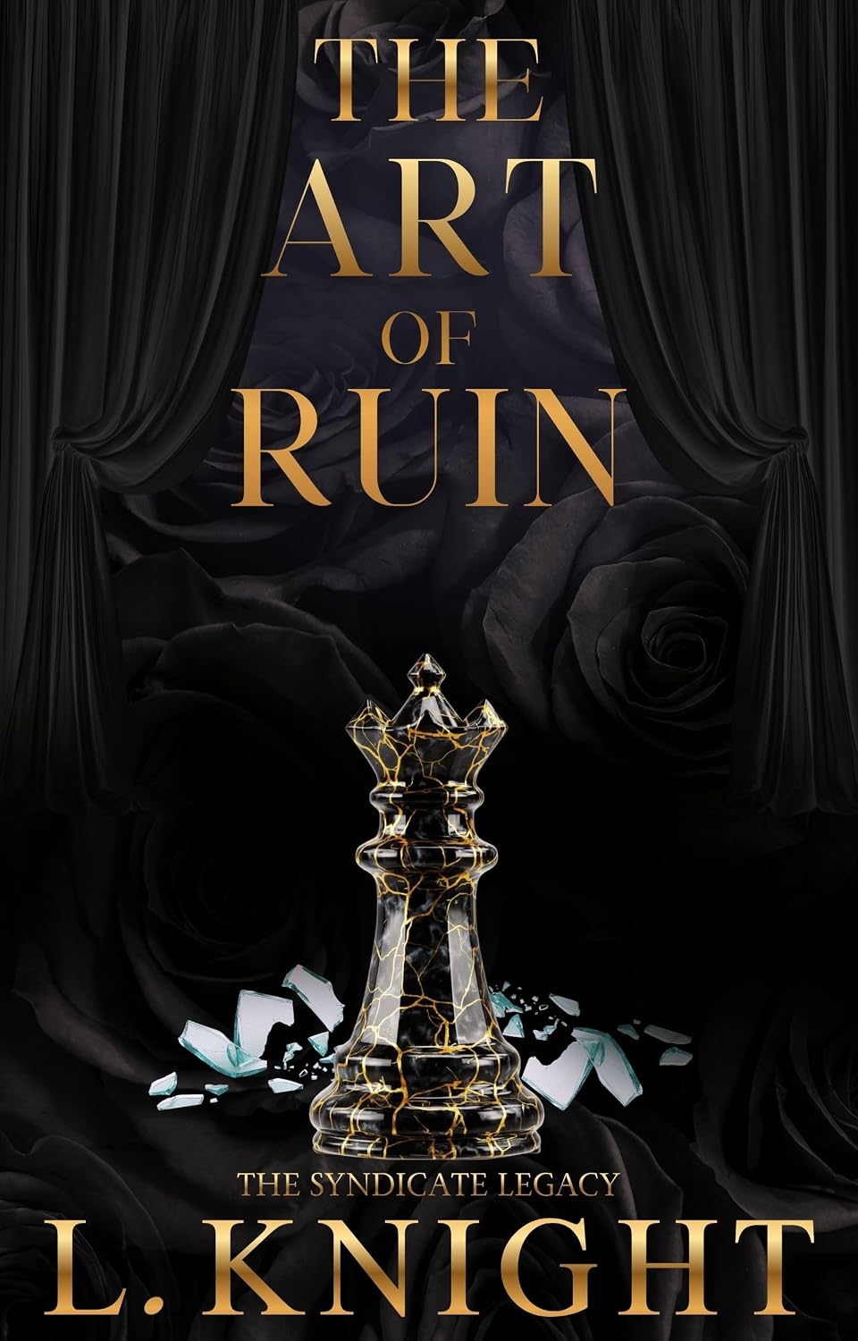 The Art of Ruin (The Syndicate Legacy #2)